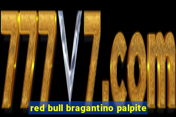 red bull bragantino palpite